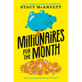 Millionaires for the Month