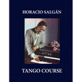 Horacio Salgán - TANGO COURSE