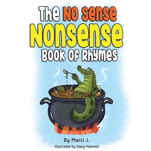 The No Sense Nonsense Book of Rhymes