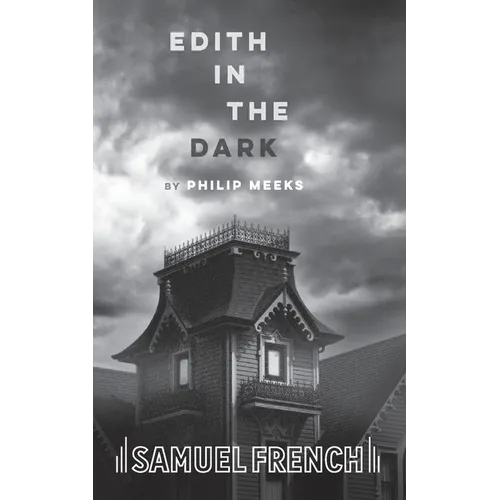 Edith in the Dark
