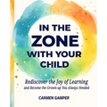 In the Zone With Your Child