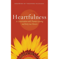 Heartfulness: Transformation in Christ
