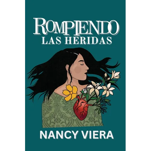Rompiendo las Heridas