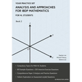 Analysis and Approaches for IBDP Mathematics Book 2: Your Practice Set