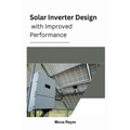 Solar Inverter Design with Improved Performance