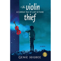 The Violin Thief: A Curious Tale of Lost & Found