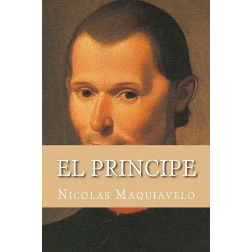 El Principe (Spanish Edition)