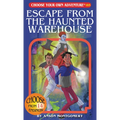 Escape from the Haunted Warehouse