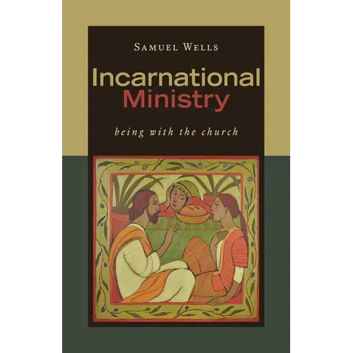 Incarnational Ministry: Being with the Church