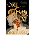 One Yellow Eye