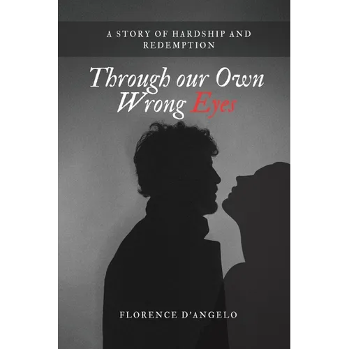 Through Our Own Wrong Eyes: The story of Miss Ruby and Paul Oscar