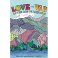 Love And War In The Age Of Aquarius