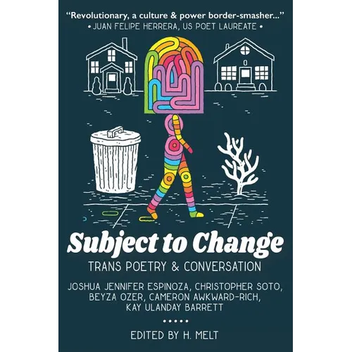Subject to Change: Trans Poetry & Conversation