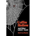 Coffin Hollow/Other Ghost Story-Pa