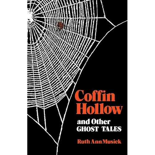 Coffin Hollow/Other Ghost Story-Pa