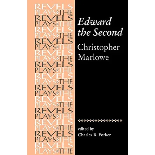 Edward the Second: Christopher Marlowe