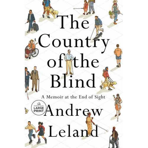 The Country of the Blind: A Memoir at the End of Sight