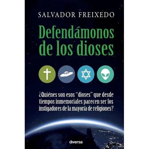 Defendámonos de los dioses