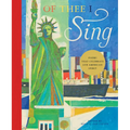 Of Thee I Sing: Poems That Celebrate Our American Spirit