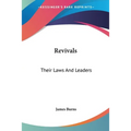 Revivals: Their Laws And Leaders