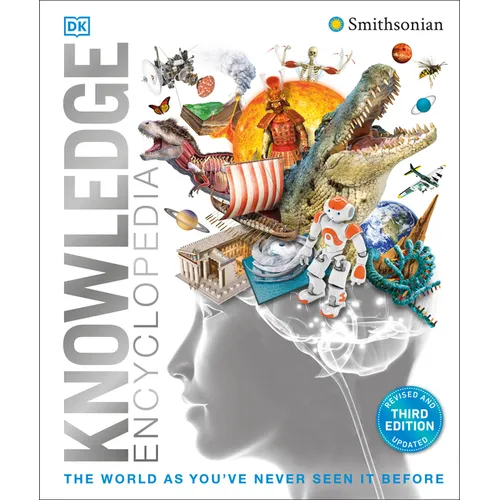 Knowledge Encyclopedia!: The World as You've Never Seen It Before