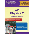 AP Physics 2 Essential Content: Comprehensive Review for AP Physics 2 Exam