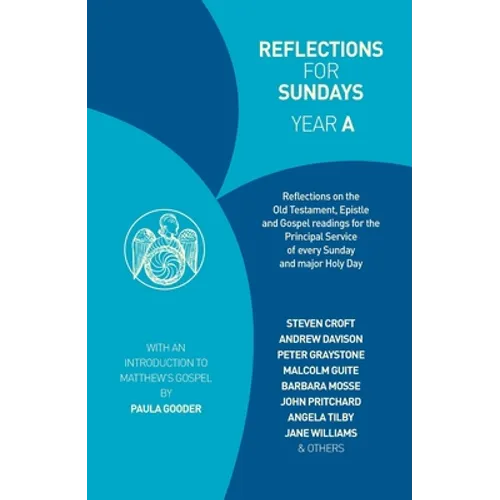 Reflections for Sundays, Year a