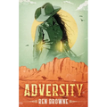Adversity