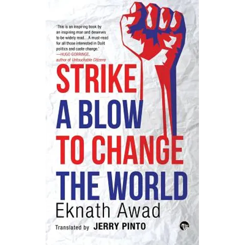 Strike a Blow to Change the World