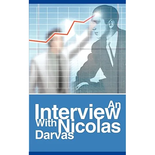 An Interview with Nicolas Darvas