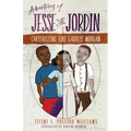 Adventures of Jesse and Jordin: Capitalizing Like Garrett Morgan