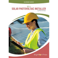Be a Solar Photovoltaic Installer