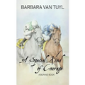 A Special Kind of Courage: A Bonnie Book