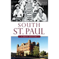 South St. Paul: A Brief History