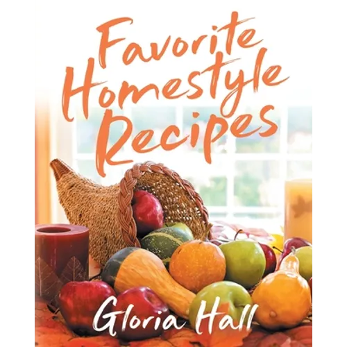 Favorite Homestyle Recipes