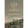 A Path Out of Exile: With Gurdjieff in Post-war Paris
