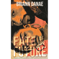 Fate Of Our Future