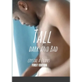 Tall Dark And Bad