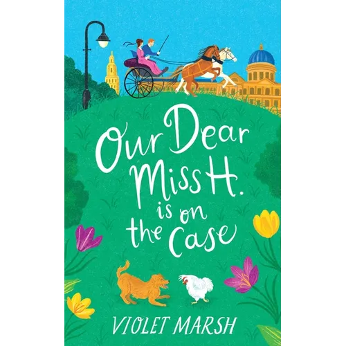 Our Dear Miss H. Is on the Case
