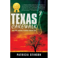 Texas Cakewalk