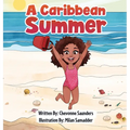 A Caribbean Summer