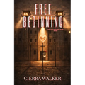 Free Beginning
