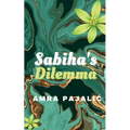 Sabiha's Dilemma