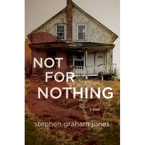 Not for Nothing