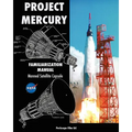 Project Mercury Familiarization Manual Manned Satellite Capsule