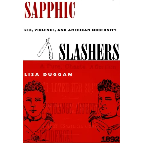 Sapphic Slashers: Sex, Violence, and American Modernity
