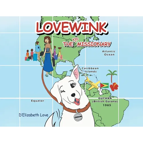 Lovewink: The Kid Missionary