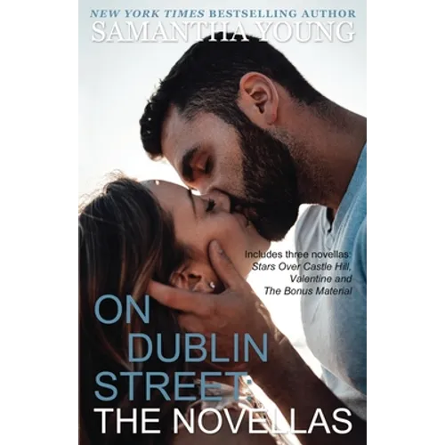 On Dublin Street: The Novellas