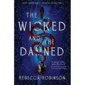 The Wicked and the Damned