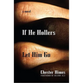 If He Hollers Let Him Go